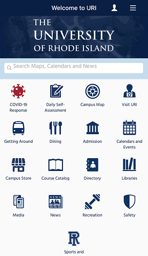 UNIVERSITY OF RHODE ISLAND created a new mobile app, called Rhody Connect, to offer information to students, faculty and staff as campus reopens for the fall. / COURTESY UNIVERSITY OF RHODE ISLAND