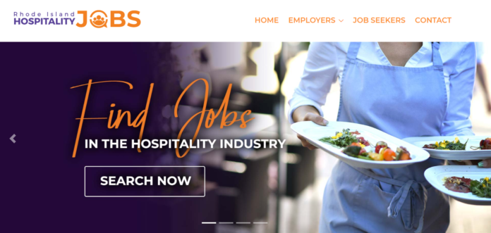 THE RHODE ISLAND Hospitality Association on Monday unveiled a new website aimed at connecting job applicants with employers looking to hire.