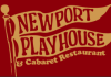 THE NEWPORT Playhouse & Cabaret Restaurant is closing on Dec. 31, president Jonathan Perry announced on Facebook on Aug. 18.
