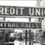 CUCF becomes Navigant Credit Union THE SIGN outside the credit union's old headquarters in Central Falls, in 1955. /