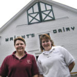 THE WRIGHT SISTERS: Ellen Puccetti, left, and Elizabeth Dulude, who are sisters, have been important to the success of Wright’s Dairy Farm. Puccetti runs the bakery portion of the business, while Dulude operates the dairy. / 