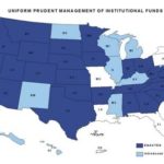 RHODE ISLAND IS ONE of 16 states to introduce the Uniform Prudent Management of Institutional Funds Act in 2009. / 