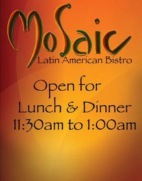 Mosaic Latin American Bistro Mosaic Latin American Bistro
