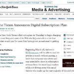 A SCREENSHOT OF THE New York Times article announcing it will begin charging $15 per month for unlimited access to its website. / 
