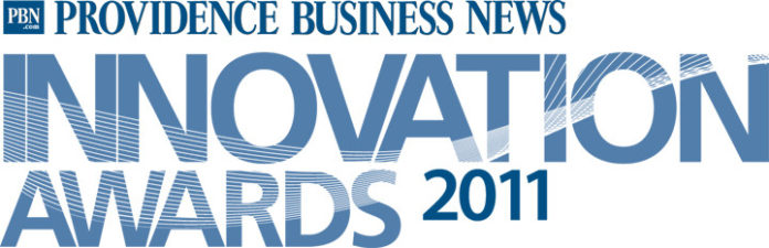 PROVIDENCE Business News announced the winners of its 2011 Innovation Awards. An awards ceremony is scheduled for Sept. 29 at Bryant University.