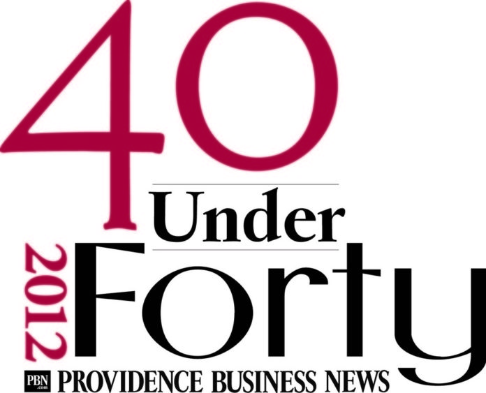 PROVIDENCE BUSINESS NEWS has announced the winners of the 2012 40 Under Forty competition