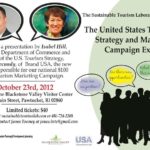 FOR TOURISM CAMPAIGNS to succeed, companies need to rely on more than just marketing efforts to attract visitors, according to a presentation from the U.S. Department of Commerce and Brand USA. / COURTESY THE BLACKSTONE VALLEY TOURISM COUNCIL