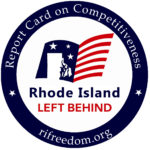 RHODE ISLAND received extremely poor marks for the second year in a row from the Rhode Island Center for Freedom and Prosperity's examination of multiple national indexes relating to economic opportunity. / COURTESY RHODE ISLAND CENTER FOR FREEDOM AND PROSPERITY