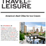 RHODE ISLAND'S capital city was ranked the second best in the country for ice cream by Travel + Leisure Magazine. / COURTESY TRAVEL + LEISURE MAGAZINE