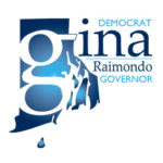 Raimondo joins race for governor GENERAL TREASURER GINA M. RAIMONDO, best known as the architect of the 2011 state employee pension reform now being negotiated in court-ordered talks, has thrown her hat in the ring for governor as a Democrat.