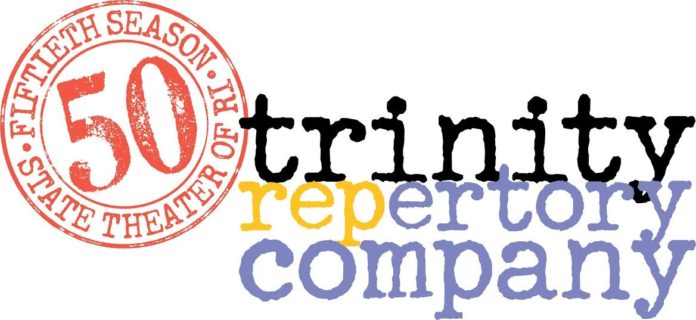 Trinity Repertory Company, the State Theater of Rhode Island, is now celebrating its 50th Anniversary Season. / TRINITY REPERTORY COMPANY