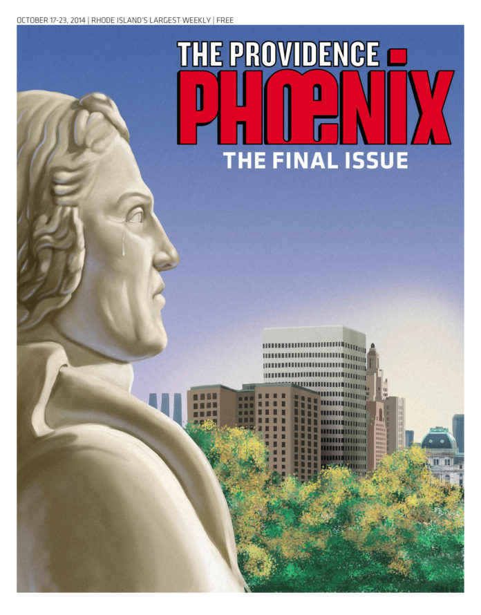 STOP THE PRESSES: The cover of the final edition of the Providence Phoenix, which published Thursday, Oct. 16. / COURTESY PHOENIX MEDIA