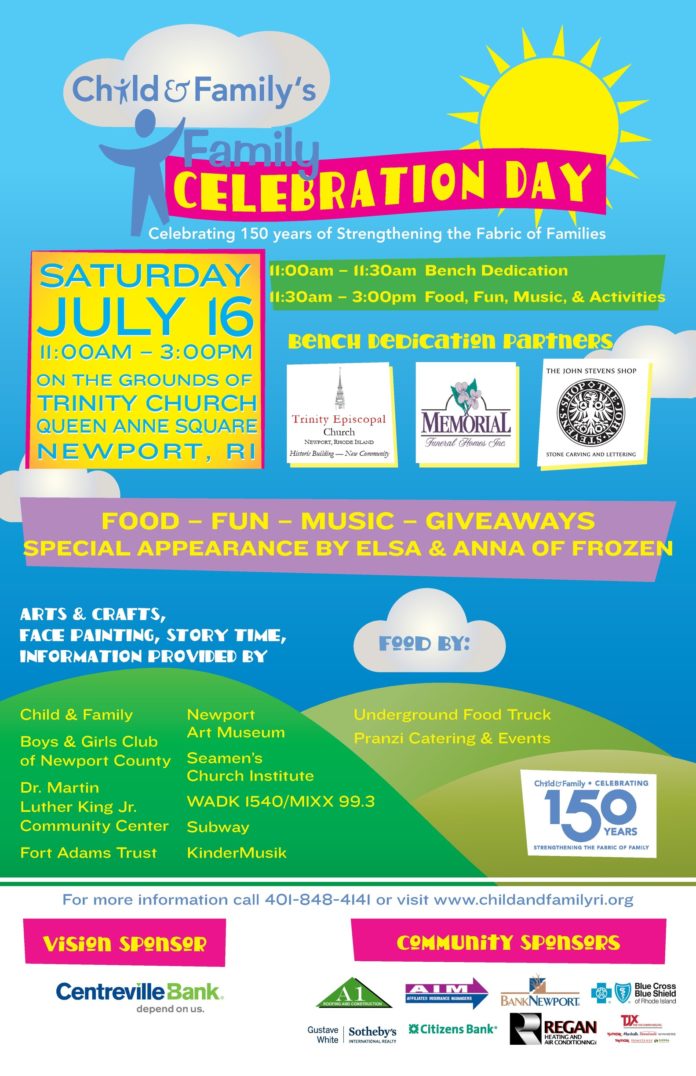Child & Family is hosting a Family Day on Saturday, July 16, in Newport.
