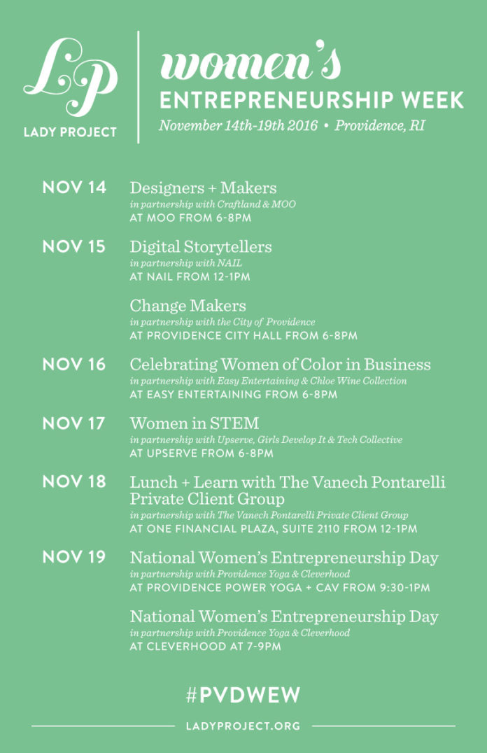 THE SCHEDULE OF events for the Lady Project's Women's Entrepreneurship Week from Nov. 14-19. / COURTESY LADY PROJECT