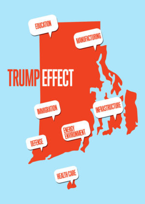 BRACING FOR IMPACT: Providence Business News has identified the seven areas in which U.S. Prestident Donald J. Trump's stated policies and actions could have a major impact locally. During a campaign rally at the Crowne Plaza Providence-Warwick in April, Trump promised to bring jobs back to Rhode Island. / PBN ILLUSTRATION/LISA LAGRECA