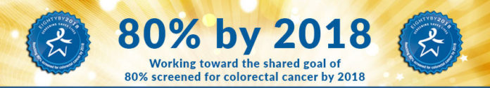 THE NATIONAL Colorectal Cancer Roundtable has launched an initiative to have 80 percent of adults 50 and older be screened regularly for colorectal cancer by 2018, and Blue Cross & Blue Shield of Rhode Island is on board.