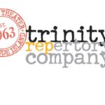 TRINITY REPERTORY COMPANY has offered Ocean State Theatre Company ticket holders access to their remaining shows of the season