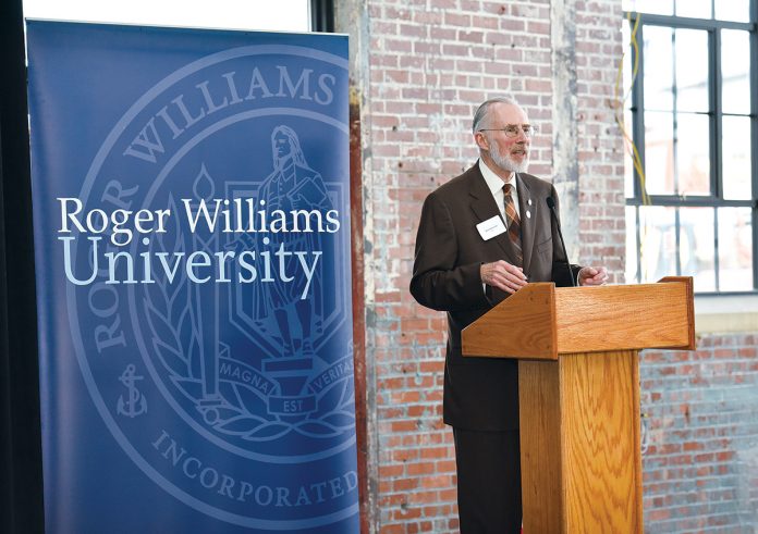 ROGER WILLIAMS UNIVERSITY President Donald J. Farish says weaving art into STEM 